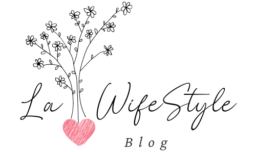 La WifeStyle Blog